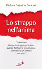 Lo strappo nell'anima