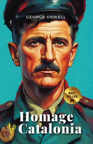 Title: Homage to Catalonia, Author: George Orwell