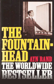 Title: The Fountainhead, Author: Ayn Rand