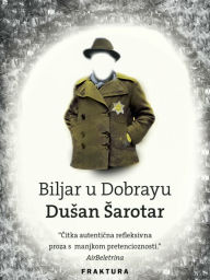 Title: Biljar u Dobrayu, Author: Dusan sarotar