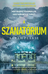 Title: A szanatórium, Author: Sarah Pearse