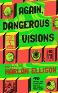 Again, Dangerous Visions