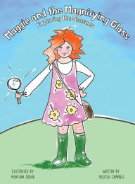 Title: Maggie and the Magnifying Glass: Exploring the Seasons, Author: Melissa Campbell