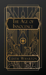 Title: The Age of Innocence, Author: Edith Wharton