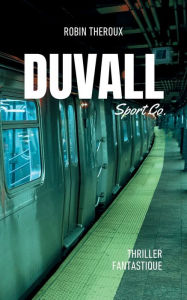 Title: Duvall: Sport Co., Author: Robin Theroux