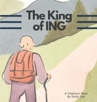 Title: The King of ING, Author: Emily Cali