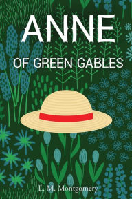 Title: Anne of Green Gables, Author: L M Montgomery