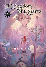 Title: A Kingdom of Quartz 2, Author: Bomhat