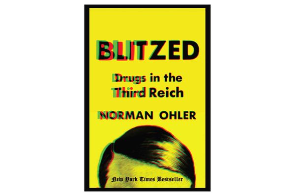 Blitzed by Norman Ohler