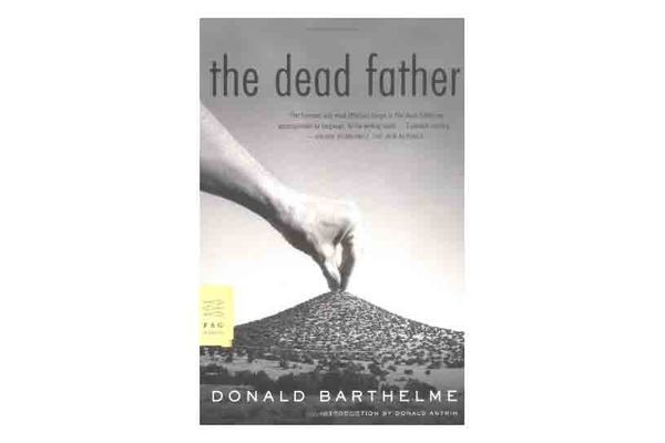 The Dead Father by Donald Barthelme