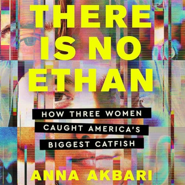 There is No Ethan by Anna Akbari
