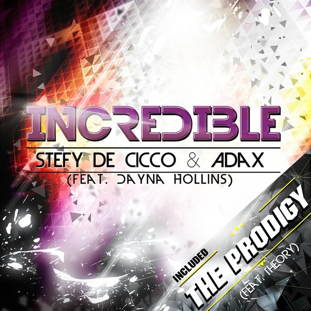 Incredible & the Prodigy (Remixes)