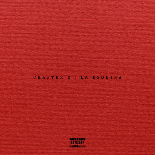 Chapter 2: La Esquina