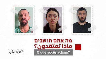 Hamas divulga novo vídeo de reféns mantidos em Gaza e anuncia três possíveis destinos: 'mortos, alguns feridos ou vivos'