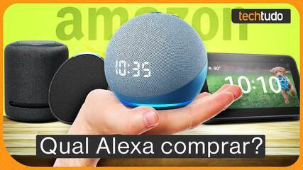 Qual melhor Alexa para comprar? Veja modelos Echo e geração