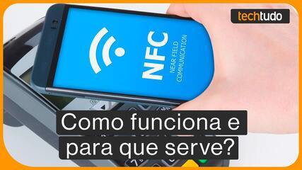 O que é NFC no celular? Veja como funciona e para que serve a tecnologia.