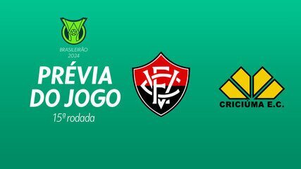 Vitória x Criciúma: saiba tudo sobre o jogo da 15ª rodada do Brasileirão Série A 2024