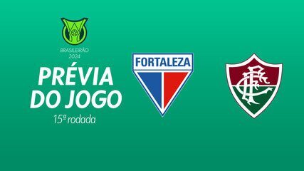 Fortaleza x Fluminense: saiba tudo sobre o jogo da 15ª rodada do Brasileirão Série A 2024
