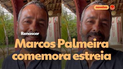 Marcos Palmeira celebra estreia de Renascer