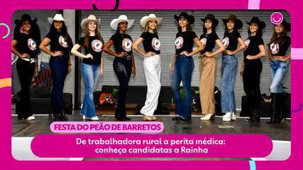 Conheça candidatas a Rainha da Festa do Peão de Barretos