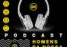 Estreia série de podcasts “Homens da Nossa Época”
