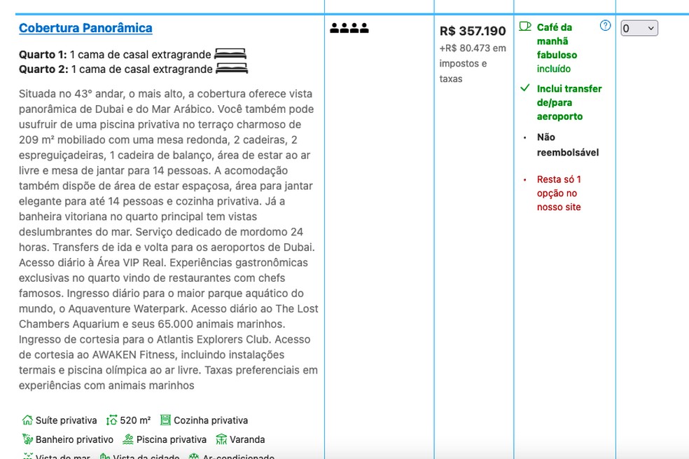 Preço de uma das coberturas do hotel — Foto: Reprodução/Internet