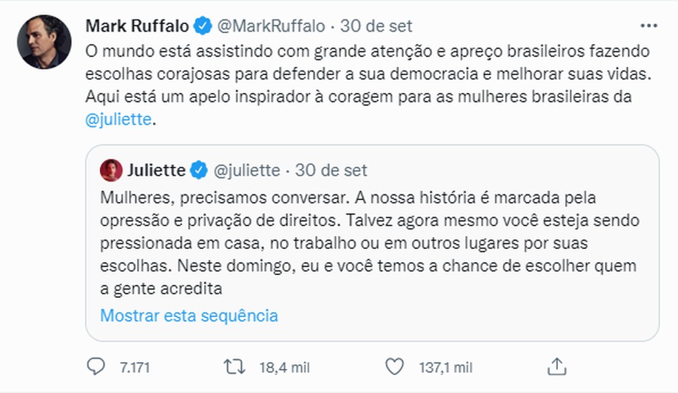 Mark Ruffalo retuita Juliette: "Aqui está um apelo inspirador à coragem para as mulheres brasileiras" — Foto: Reprodução/Twitter