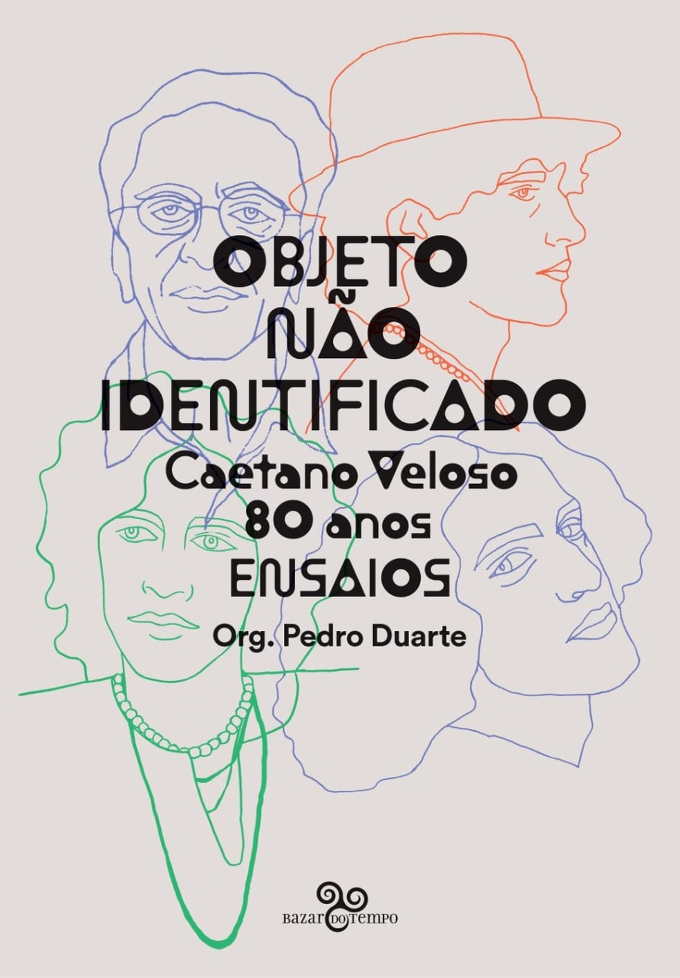 “Objeto não identificado” (Bazar do tempo), organização de  Pedro Duarte — Foto: Divulgação