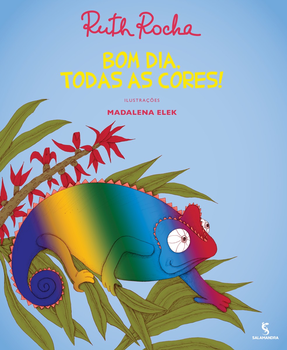 Capa do livro 'Bom dia, todas as cores!', de Ruth Rocha — Foto: Divulgação