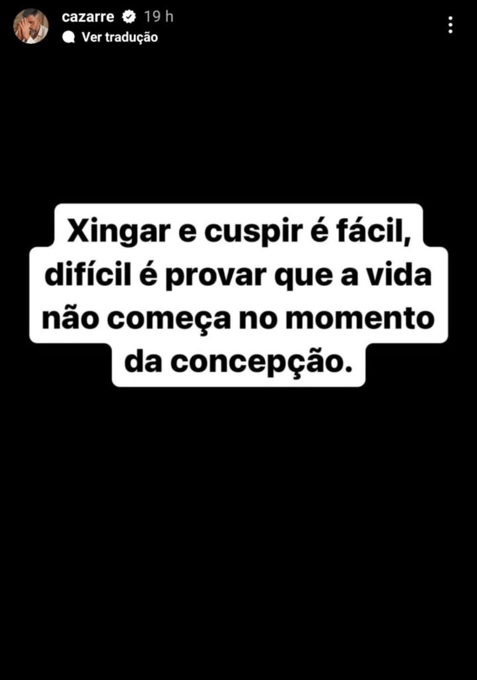 Juliano Cazarré deu sua posição sobre o aborto legal, em meio à repercussão do projeto de lei (PL) — Foto: Reprodução Instagram