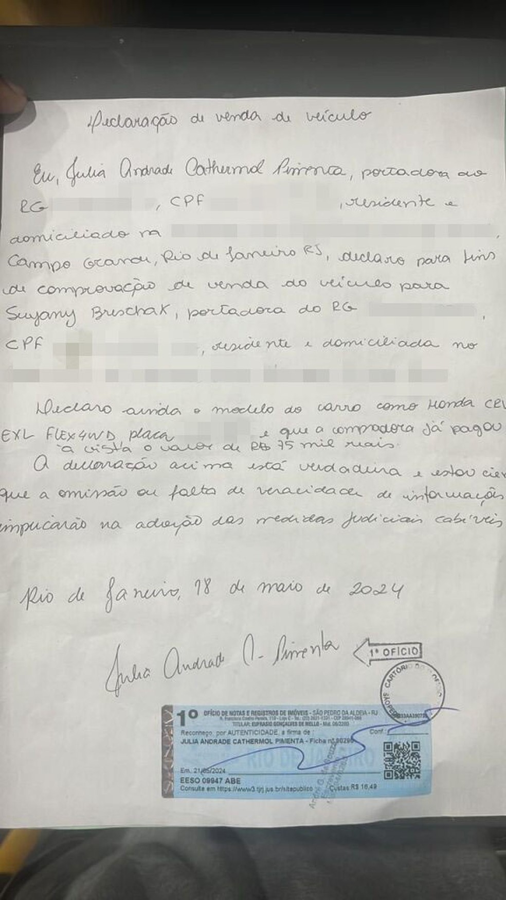 Documento escrito por Júlia, justificando ter recebido de Suyane R$ 75 mil pelo carro — Foto: Reprodução