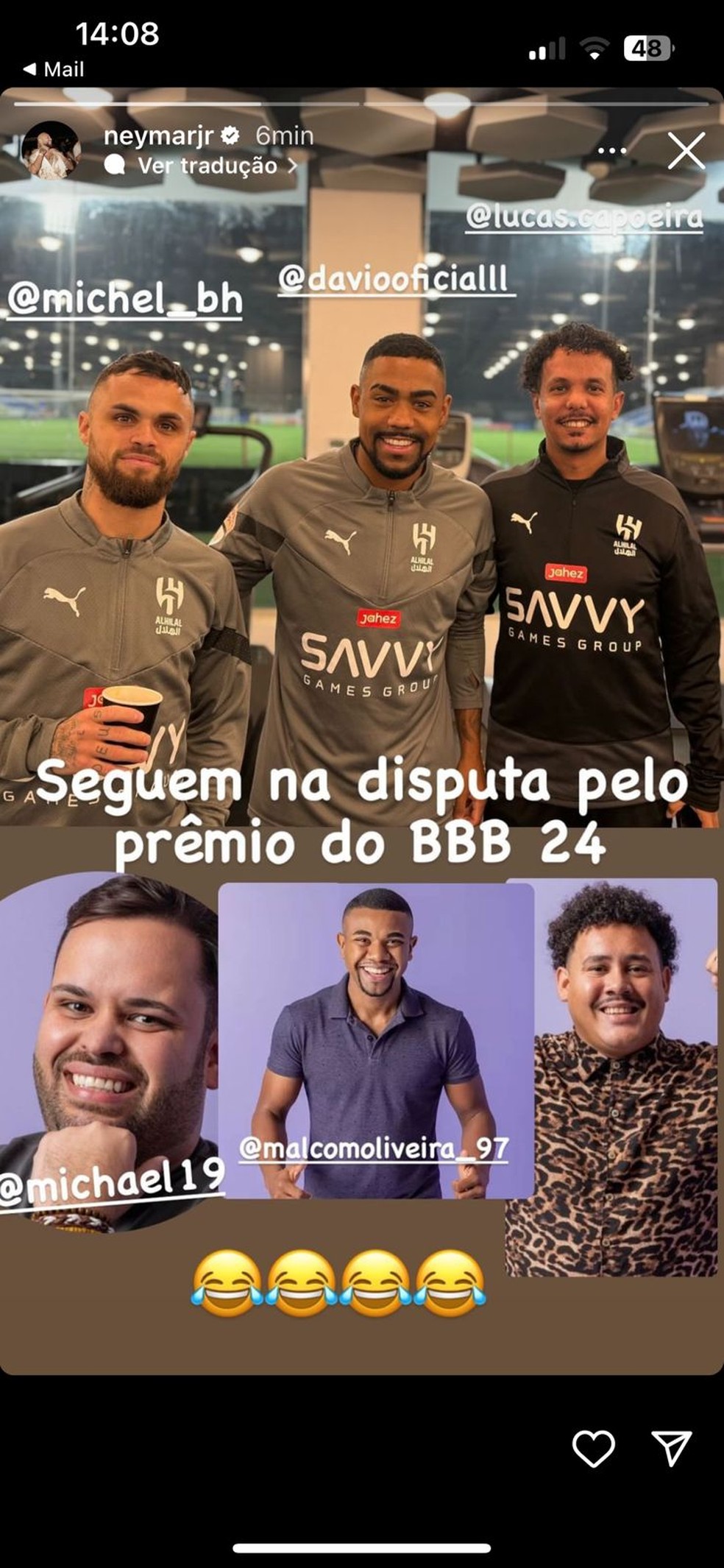 Neymar compara companheiros de Al-Hilal a participantes do BBB 24 — Foto: Reprodução Instagram