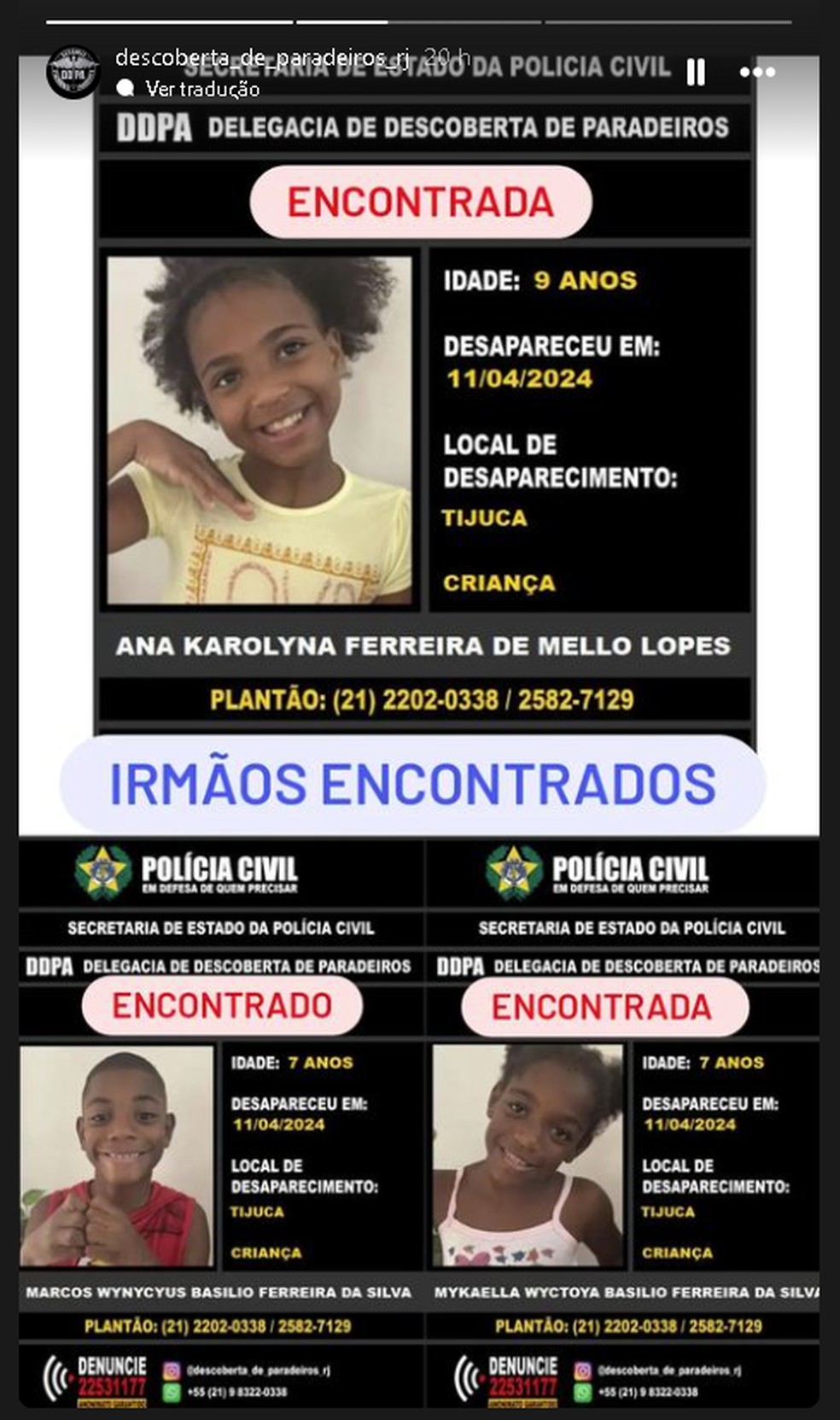Crianças foram encontradas após fugirem de escola na Tijuca — Foto: Reprodução/Instagram/DDPA