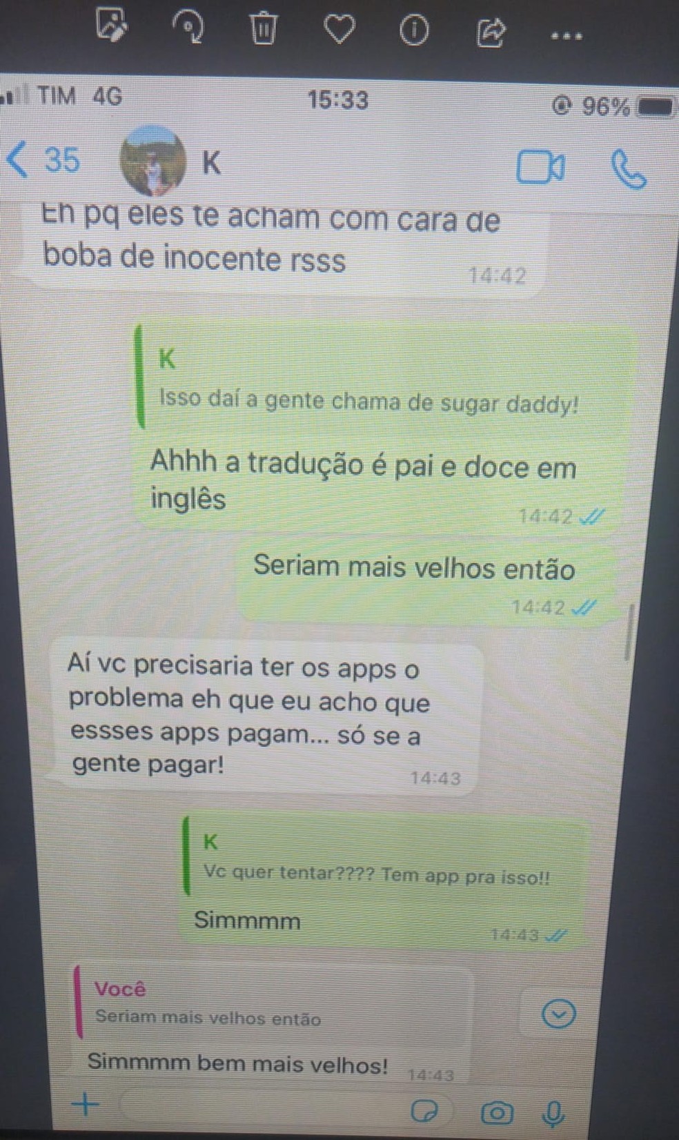 Print de conversa mostra abordagem que teria sido feita por Kat Torres a seguidora que sequer entendia o que era sugar daddy — Foto: Reprodução