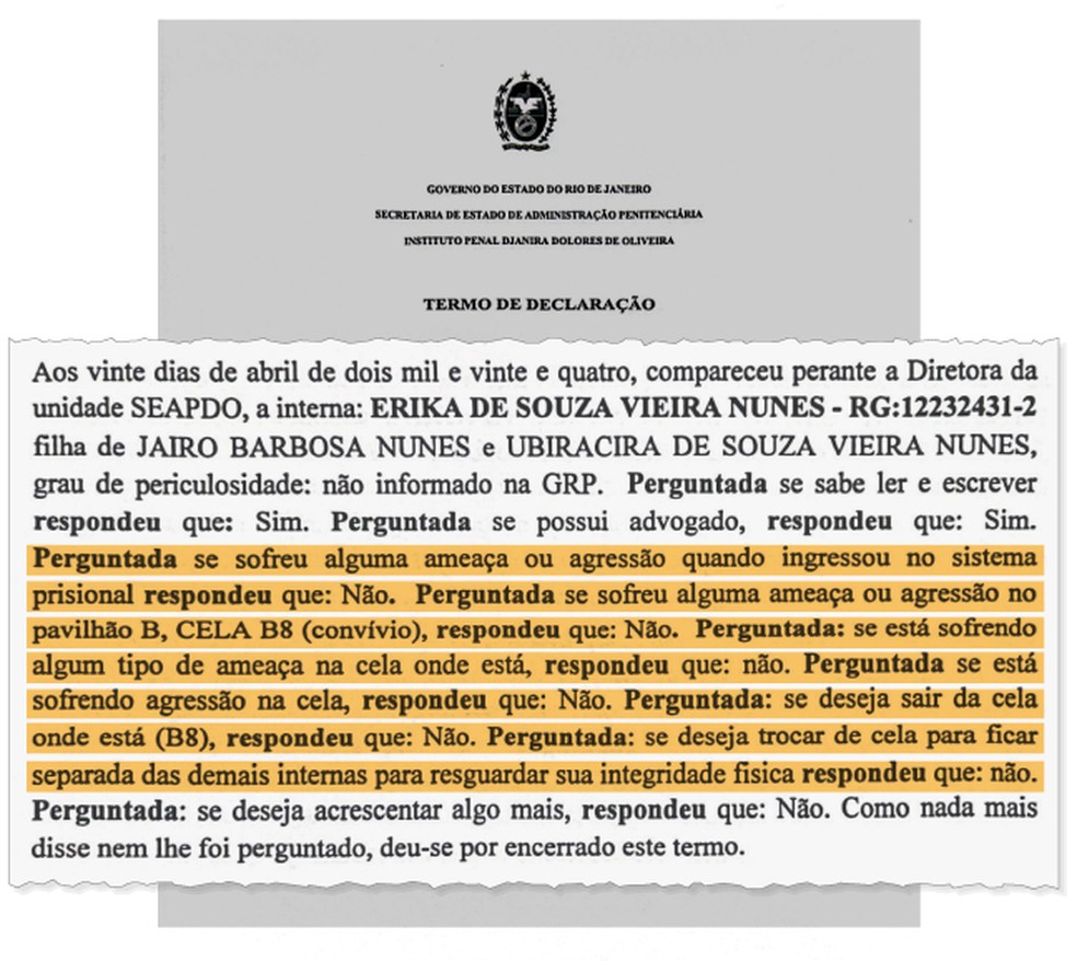 Termo de declaração da Secretaria de Estado de Administração Penitenciária (Seap) em que Érika de Souza Vieira Nunes nega agressões em penitenciária. — Foto: Arquivo pessoal