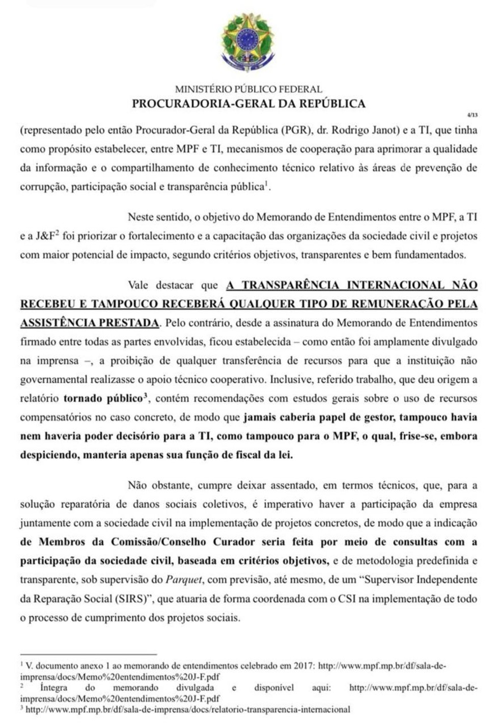 Trecho da manifestação da PGR, em que subprocuradora classifica como 'inverídica' acusação contra a ONG Transparência Internacional — Foto: PGR/Reprodução