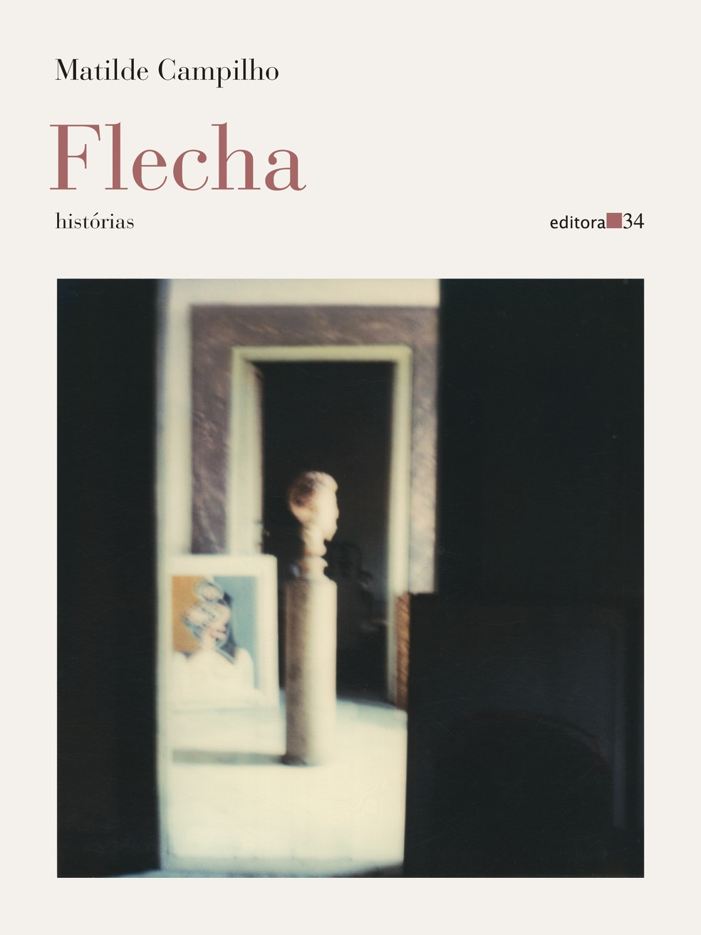 Capa de "Flecha", novo livro da escritora portuguesa Matilde Campilho — Foto: Divulgação