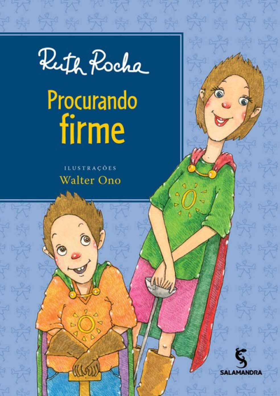 Capa do livro 'Procurando firme', de Ruth Rocha — Foto: Divulgação