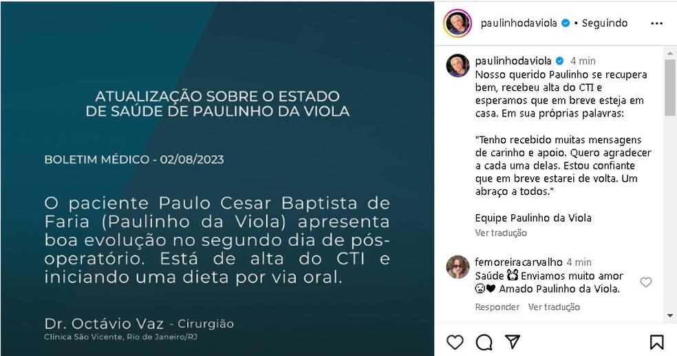 Boletim médico de Paulinho da Viola — Foto: Reprodução Instagram