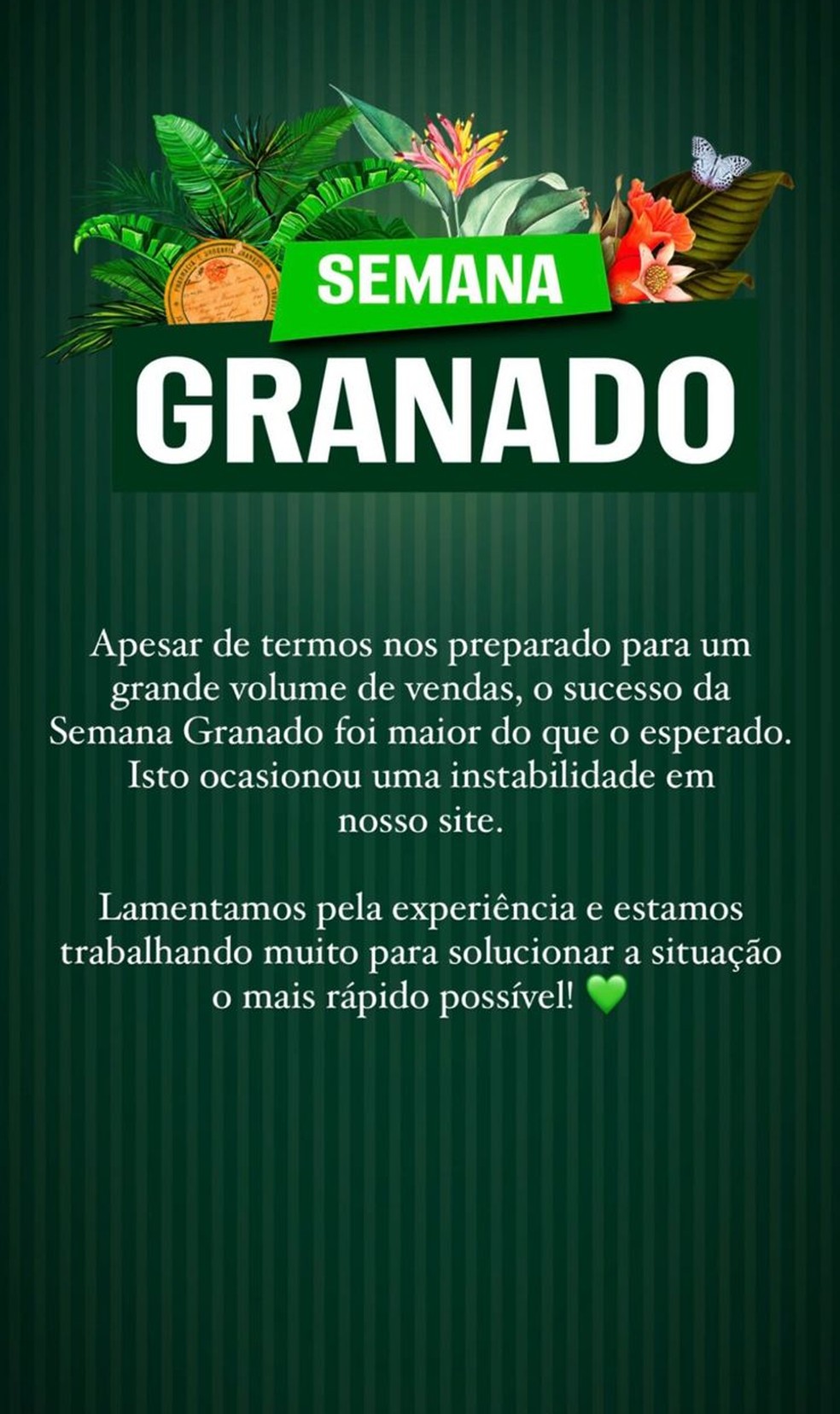 Granado anuncia instabilidade no site após promoção — Foto: Reprodução / Instagram