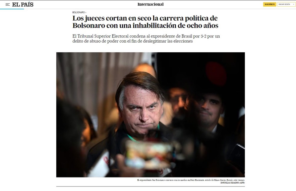 Para o El País, decisão encurta a carreira política de Bolsonaro — Foto: Reprodução/El País