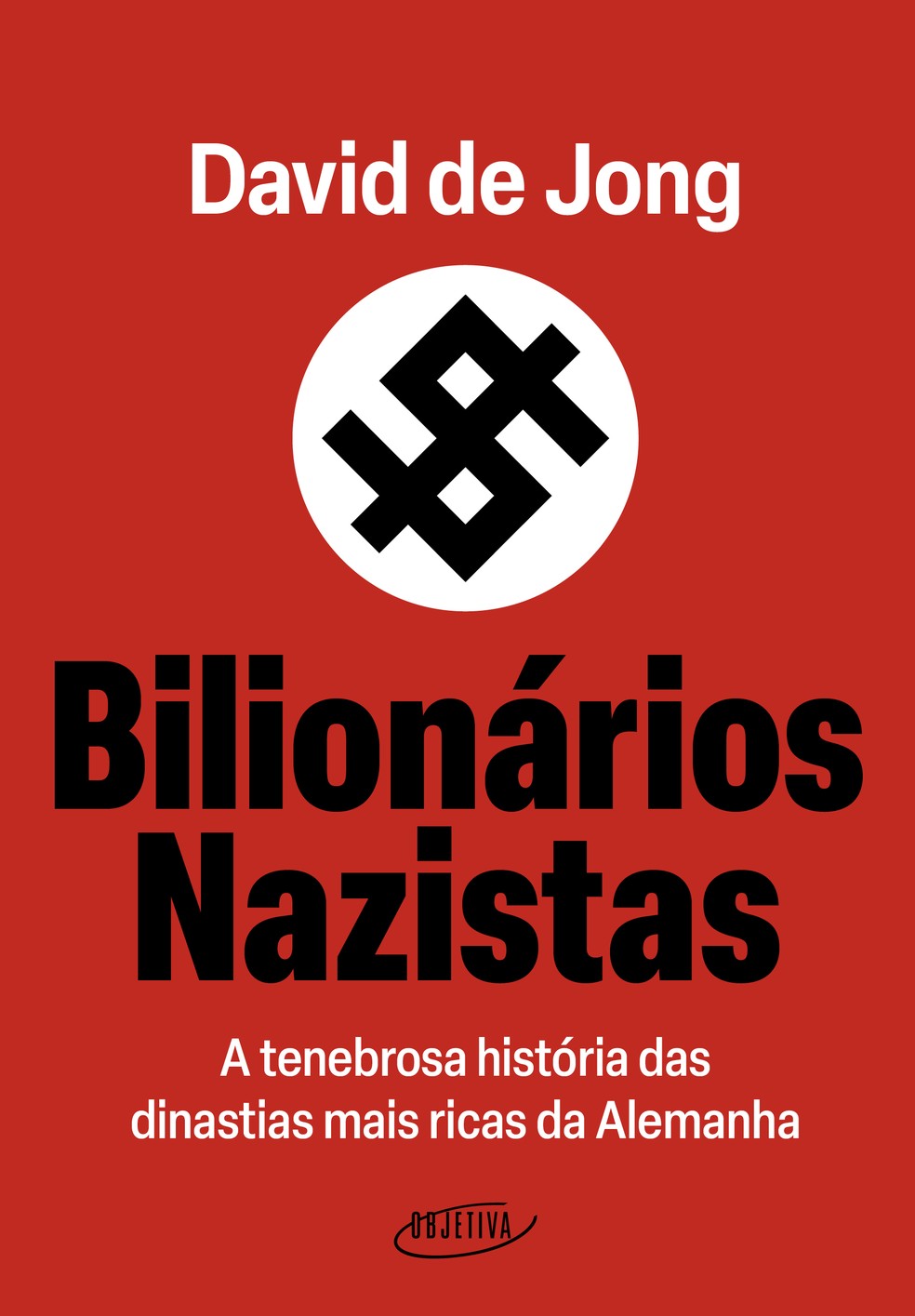 Livro 'Bilionários Nazistas' — Foto: Divulgação