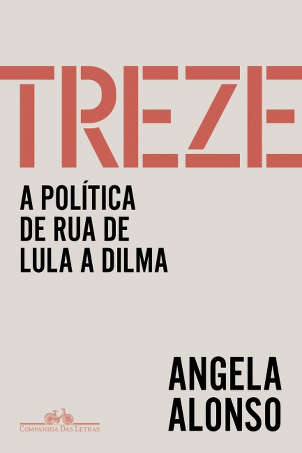 Livro de Angela Alonso — Foto: Divulgação