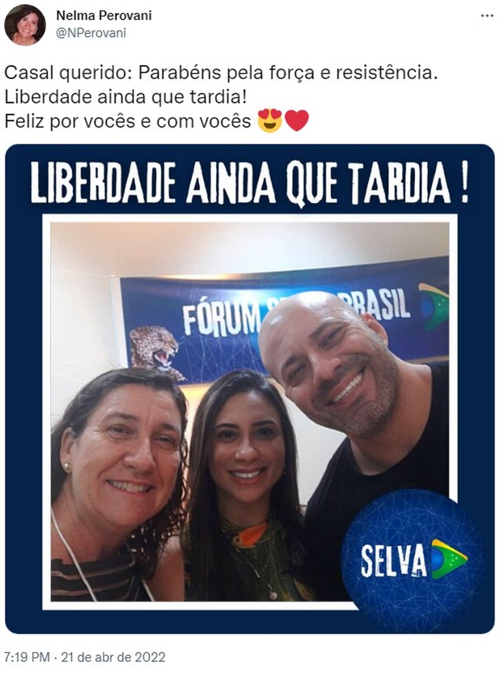 Nelma Perovani ao lado de Daniel Silveira e sua esposa Paola Silva — Foto: Reprodução