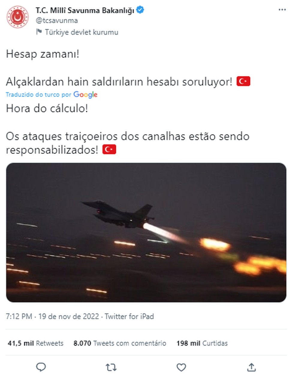 Ministério da Defesa da Turquia divulgou imagens, pelo Twitter, de uma aeronave a caminho dos ataques — Foto: Reprodução/Twitter