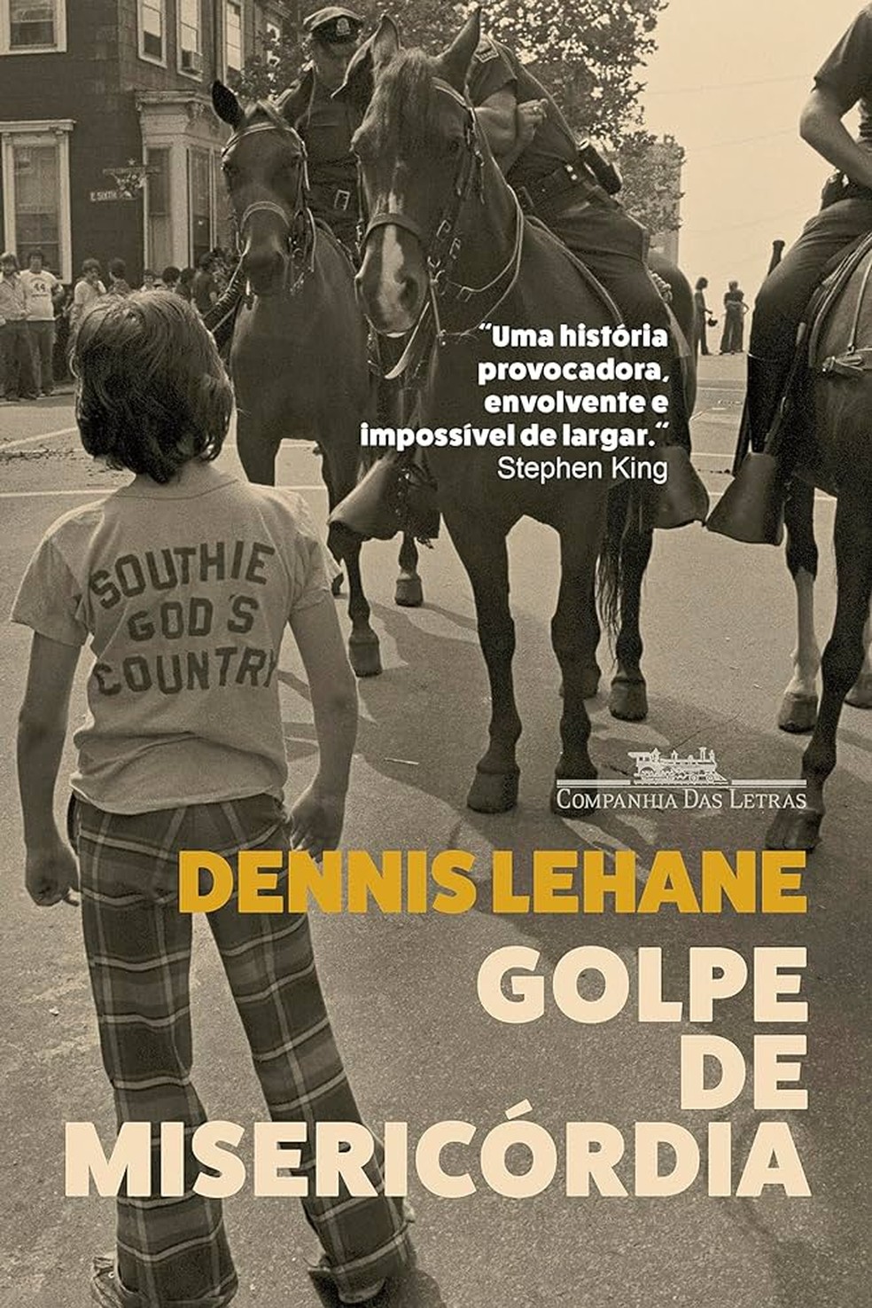 Capa de 'Golpe de misericórdia', novo livro de Dennis Lehane — Foto: Divulgação