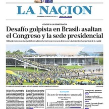 Jornal argentino 'La Nacion' destacou o golpismo no Brasil — Foto: Reprodução