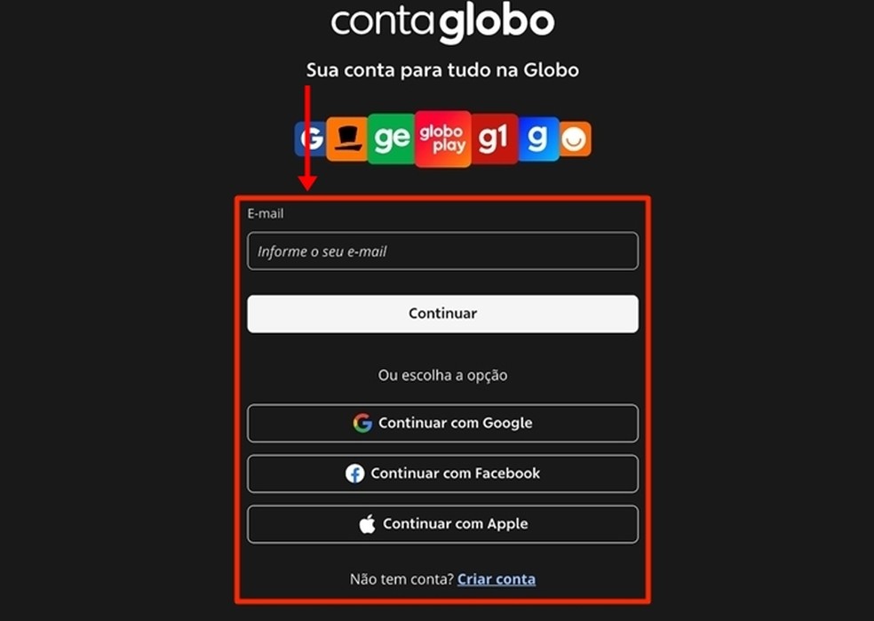 Login é feito com os dados cadastrados na sua Conta Globo ou reaproveitando informações de outras contas pessoais externas — Foto: Reprodução/Gabriela Andrade