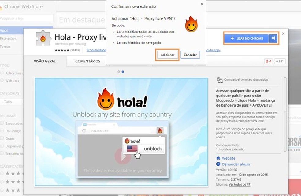 Adicionando o Hola no Google Chrome (Foto: Reprodução/Barbara Mannara) — Foto: TechTudo