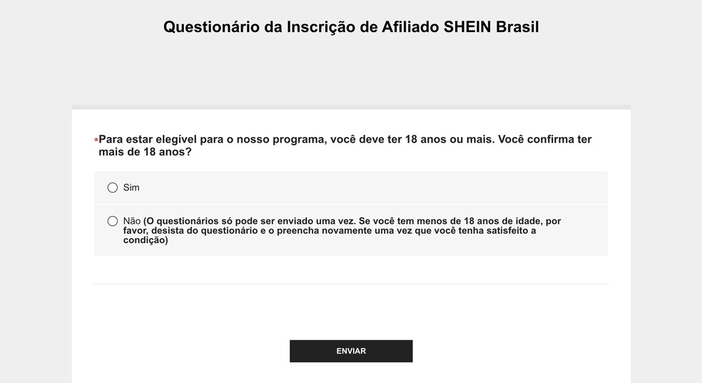 É necessário preencher um questionário para se tornar afiliado Shein — Foto: Reprodução/Gabrielle Garcia